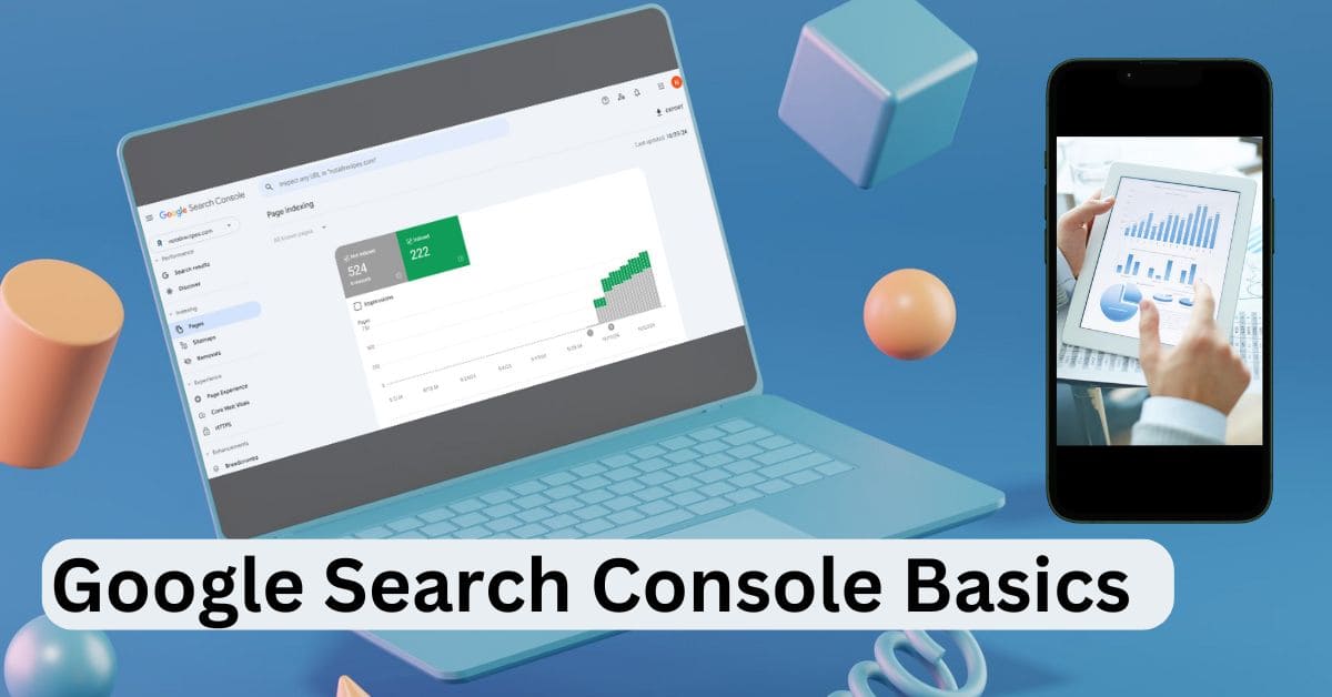 Google Search Console Basics